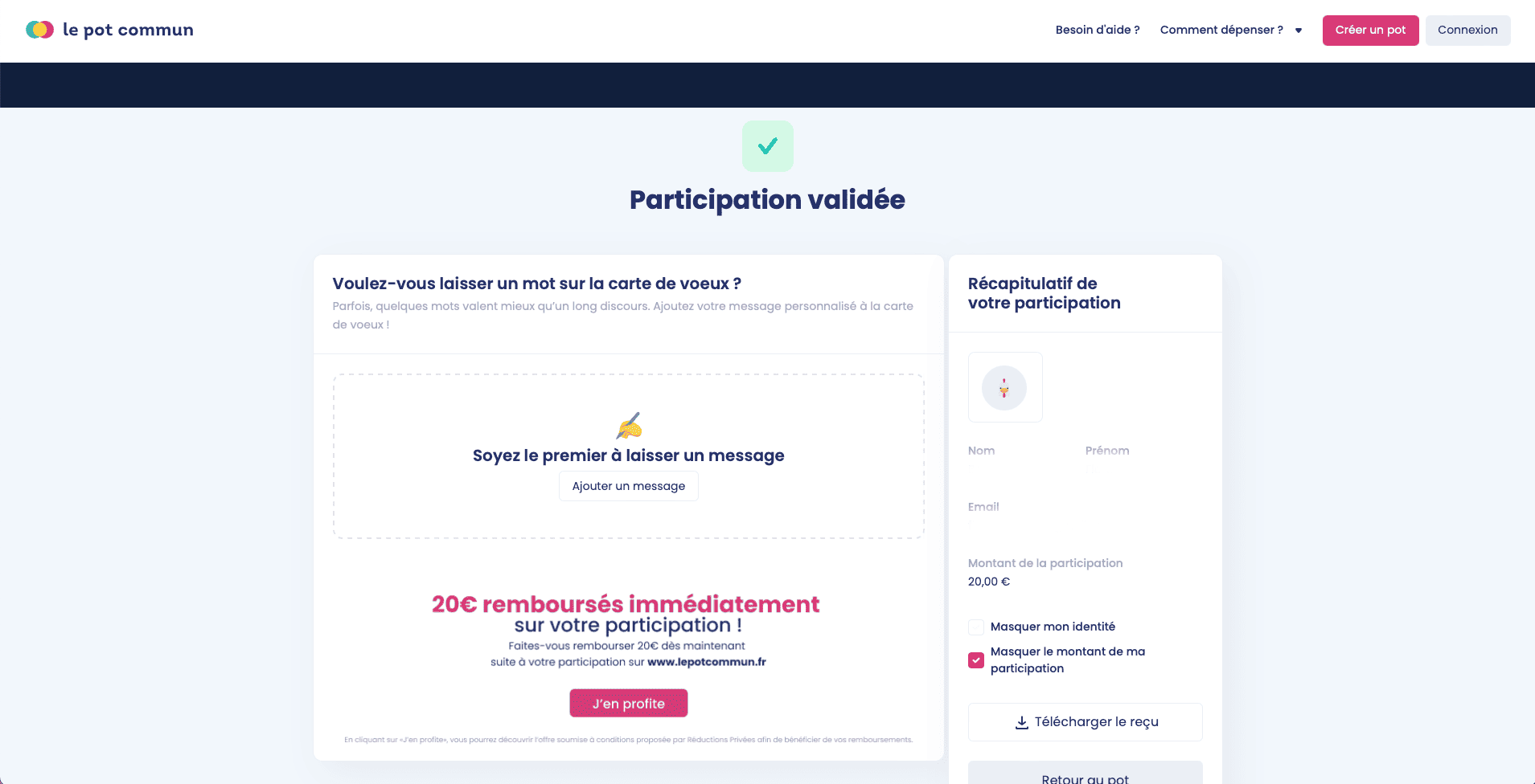 Message pour profiter de 20€ de réductions immédiates suite à la participation au pot commun.