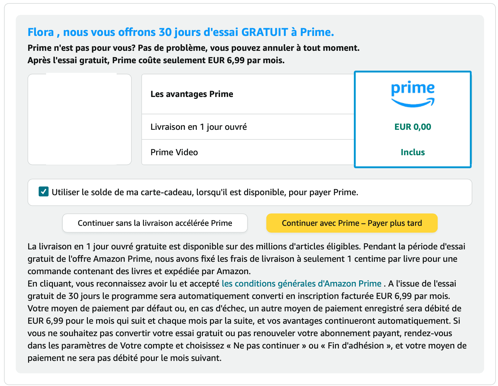 page amazon, avec le titre “Nous vous offrons 30 jours d’essai GRATUIT à Prime” le détail, les avantages et 2 boutons. Un bouton secondaire “Continuer sans la livraison accélérée Prime” et un bouton primaire “Continuer avec Prime - Payer plus tard”