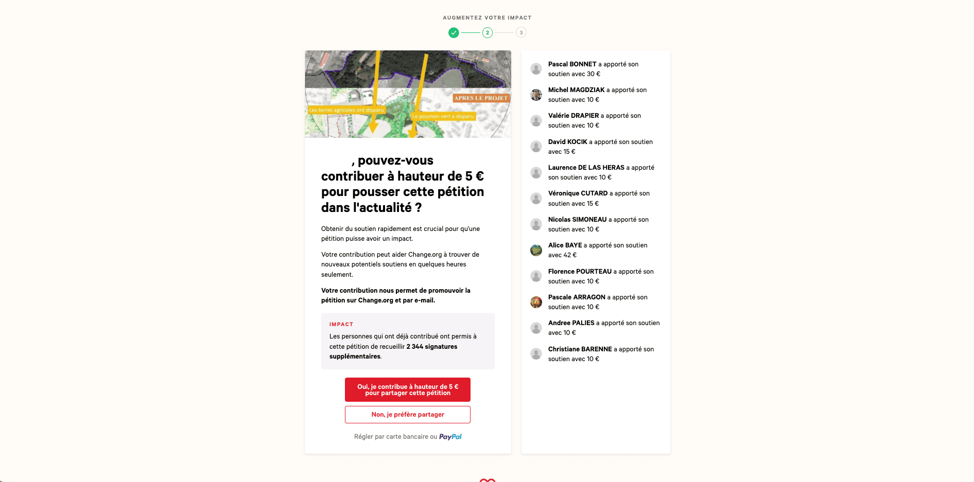 Step 2. On the left, First name, can you contribute 5€ to push this petition into the news? Followed by a description and two buttons: 'Yes, I'd like to contribute €5 to share this petition' and 'No, I'd rather share'. On the right we see the list of people who have made a contribution, along with the amount.