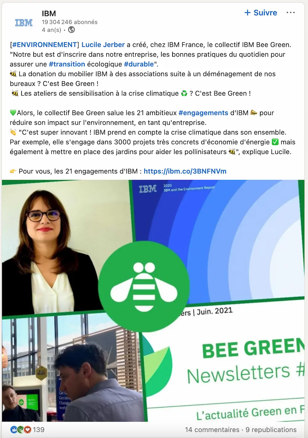 IBM France félicite la présidente de Bee Green Lucile Jerber pour les réalisations du collectif dans un post Linkedin.