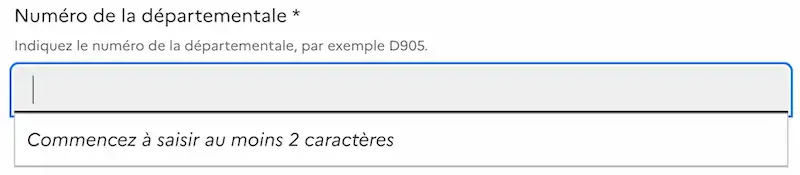 Liste déroulante indiquant qu'il faut entrer 2 caractères