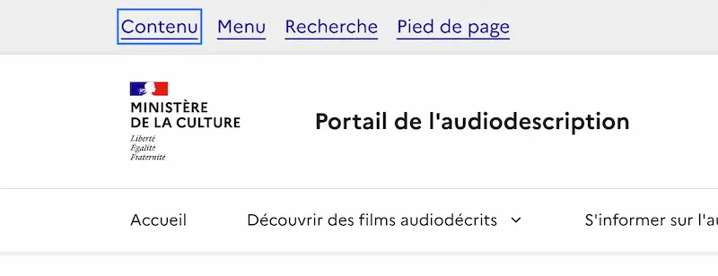 Accès rapides du Portail de l'audiodescription comprenant Contenu, Menu, Recherche et Pied de page.